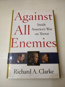 Against All Enemies: Inside America's War on Terror