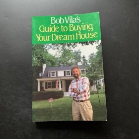 Bob Vila's Guide to Buying Your Dream House