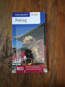 Peking on tour（德文原版）