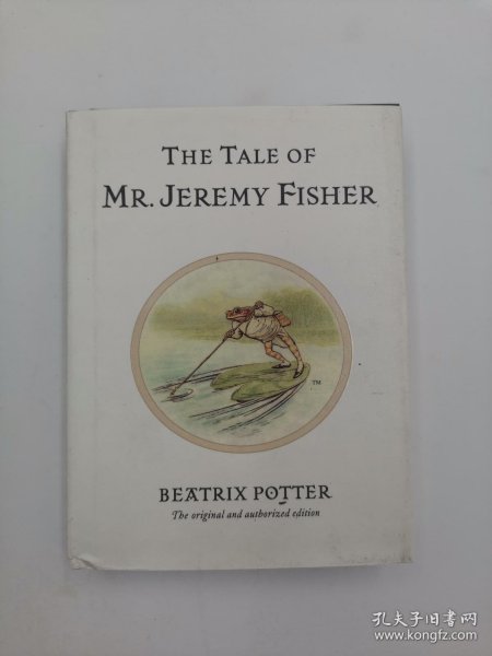 The Tale of Mr. Jeremy Fisher (Beatrix Potter Originals Book 7)