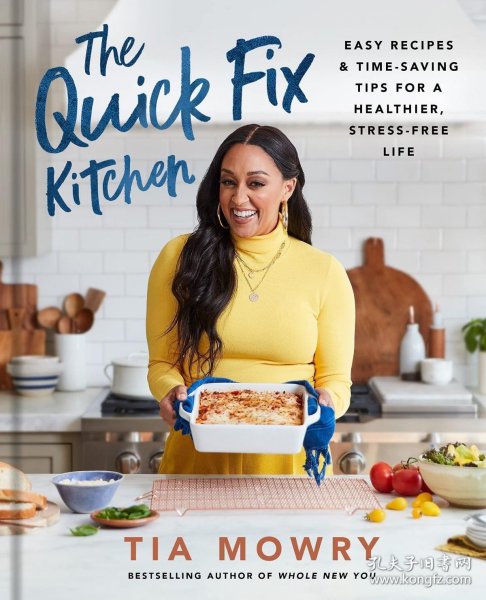 The Quick Fix Kitchen: Easy Recipes and Time-Saving Tips for a Healthier  Stress-Free Life