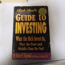 Rich Dad, Poor Dad：What the Rich Teach Their Kids About Money--That the Poor and Middle Class Do Not!