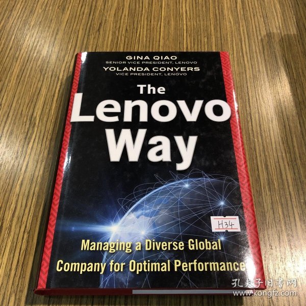 The Lenovo Way：Managing a Diverse  Global Company for  Optimal Performance