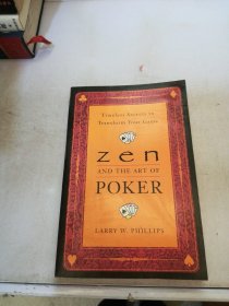 Zen and the Art of Poker