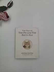 Original Peter Rabbit Books: The Tale of the Pie and the Patty-Pan 彼得兔系列：馅饼和馅饼锅的故事 