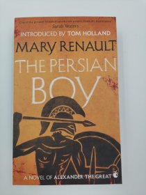 The Persian Boy: A Novel of Alexander the Great