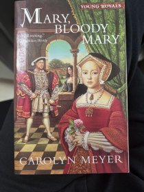 Mary  Bloody Mary：A Young Royals Book