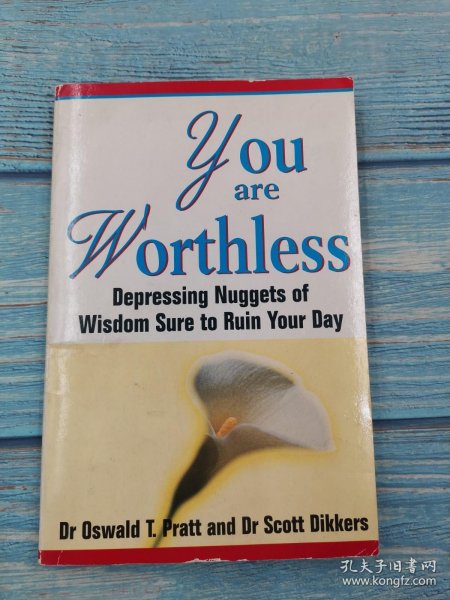 You Are Worthless