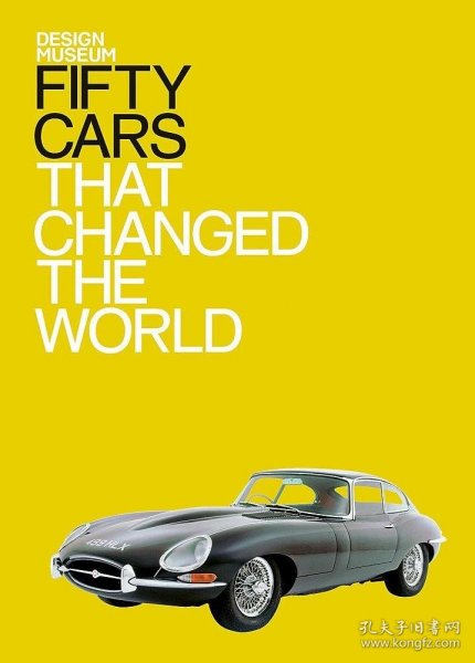 Fifty Cars that Changed the World: Design Museum Fifty