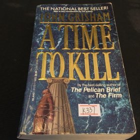 A TIME TO KILL