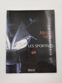 Motos de rêve Les sportives 法文