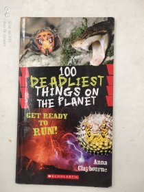 100 Deadliest Things on the Planet