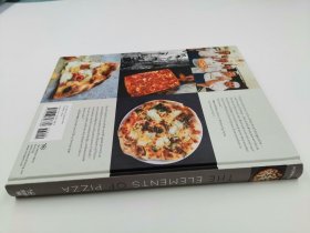 The Elements of Pizza: Unlocking the Secrets to World-Class Pies at Home