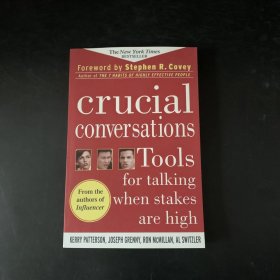 Crucial Conversations：Tools for Talking When Stakes Are High