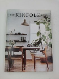 The Kinfolk Home：Interiors for Slow Living