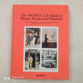 The Monocle Guide to Shops  Kiosks and Markets