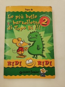 Le Pi Belle Barzellette Di Topo Bi!!! Seconda Raccolta! 意大利语