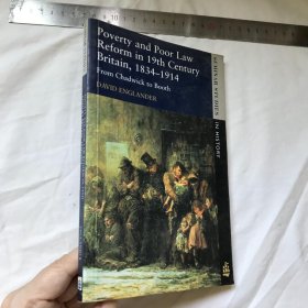 英文 POVERTY AND POOR LAW REFORM IN 19TH CENTURY BRITAIN  1834-1914