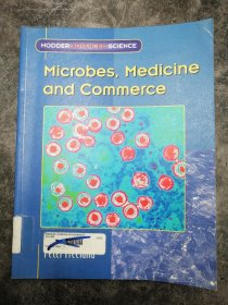 Hodder Advanced Science: Microbes  Medicine & Commerce