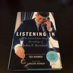 Listening In: The Secret White House Recordings of John F. Kennedy (Book+CD)
