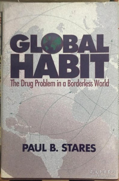 Global Habit: Drug Problem in a Borderless World