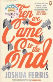 Then We Came to the End: A Novel