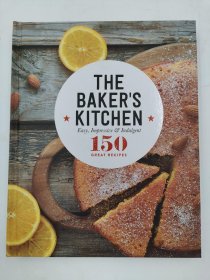 the baker's kitchen 150 great recipes