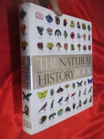 The Natural History Book：The Ultimate Visual Guide to Everything on Earth