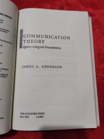 Communication Theory:Epistemological Foundations （小16开，精装）