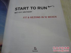 荷兰文 开始使用Evy Gruyaert：10周内健康健康 Start to run met Evy Gruyaert: fit en gezond in 10 weken (Dutch)