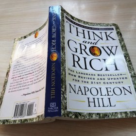 Think and Grow Rich：The Landmark Bestseller--Now Revised and Updated for the 21st Century