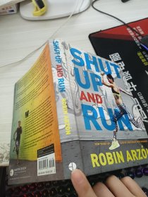 SHUT UP AND RUN