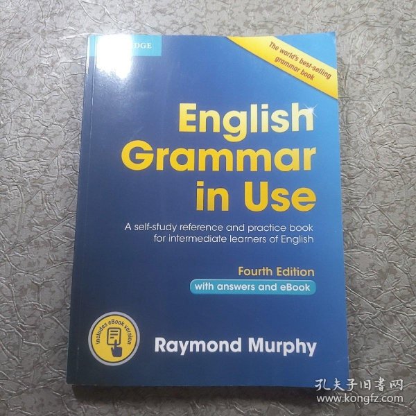 English Grammar in Use Book with Answers and Interactive eBook：Self-Study Reference and Practice Book for Intermediate Learners of English