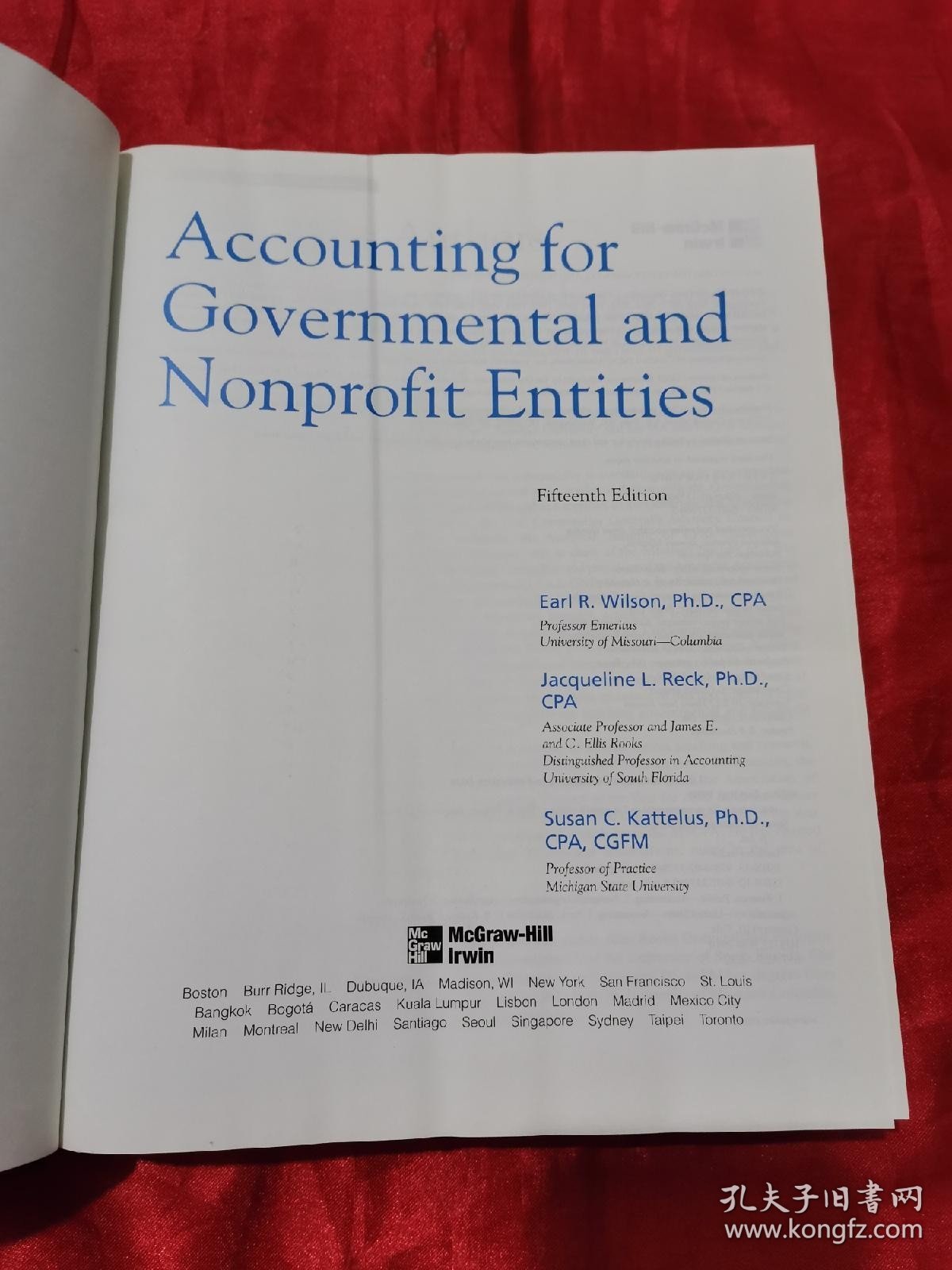 Accounting for Governmental and Nonprofit Entities (15th Edition) 16开，精装
