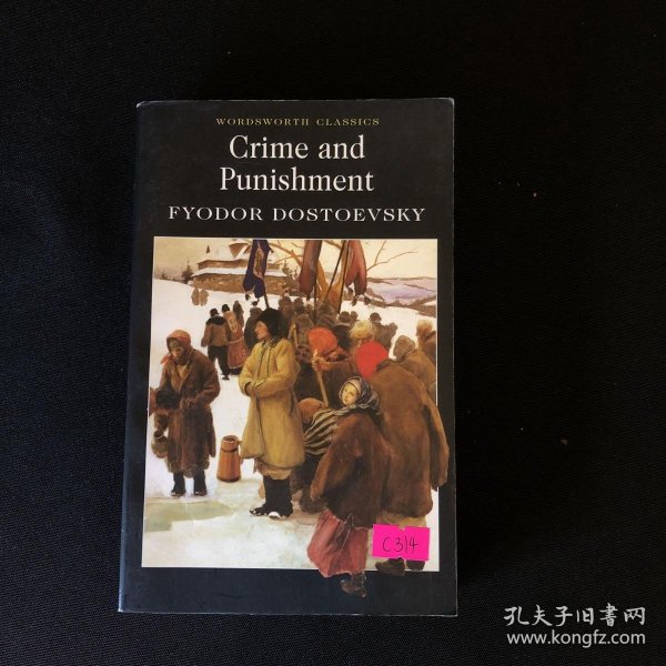 Crime and Punishment：With selected excerpts from the Notebooks for Crime and Punishment