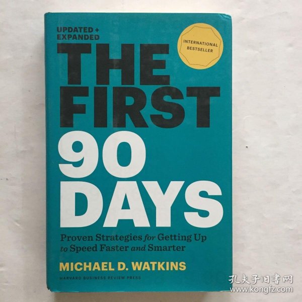 The First 90 Days: Critical Success Strategies for New Leaders at All Levels 新官上任90天