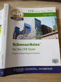 SchweserNotes? 2016 Level I CFA? Book 3：Financial Reporting and Analysis