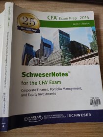 SchweserNotes™ 2016 Level I CFA® Book 4：Corporate Finance, Portfolio Management, and Equity Investment