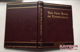 THE NEW BOOK OF KNOWLEDGE I A 新知识百科全书 精装版