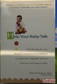 Help Your Baby Talk: Introducing the Shared 帮助您的宝宝说话：介绍共享 英文原版 平装