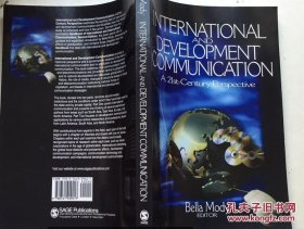International and Development Communication: A 21st-century Perspective 国际与发展交流：21世纪的观点 英文原版