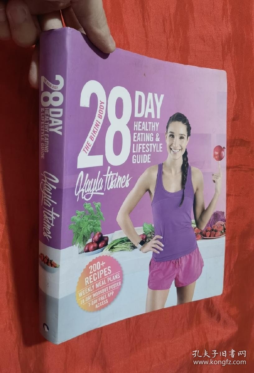 The Bikini Body 28-Day Healthy Eating & Lifestyle Guide: 200 Recipes  Weekly Menus  4-Week Workout Plan 【详见图】
