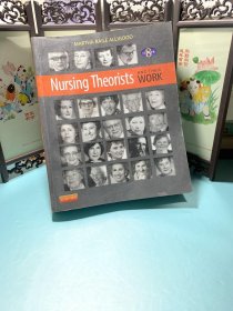 Nursing Theorists and Their Work,8th Edition