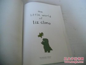 英文 插图本 利兹·加莫的小世界 The Little World of Liz Climo