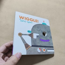 Wiggle!