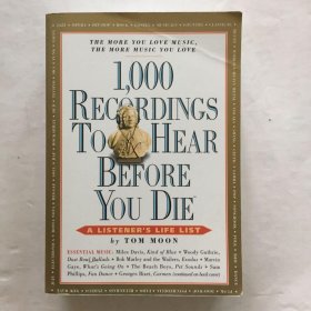 1 000 Recordings to Hear Before You Die: A Listener's Life List 死前听 1 000 条录音：听众的人生清单