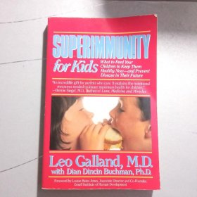 Superimmunity for Kids What to Feed Your Childr