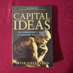 Capital Ideas：The Improbable Origins of Modern Wall Street