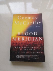 Blood Meridian：Or the Evening Redness in the West