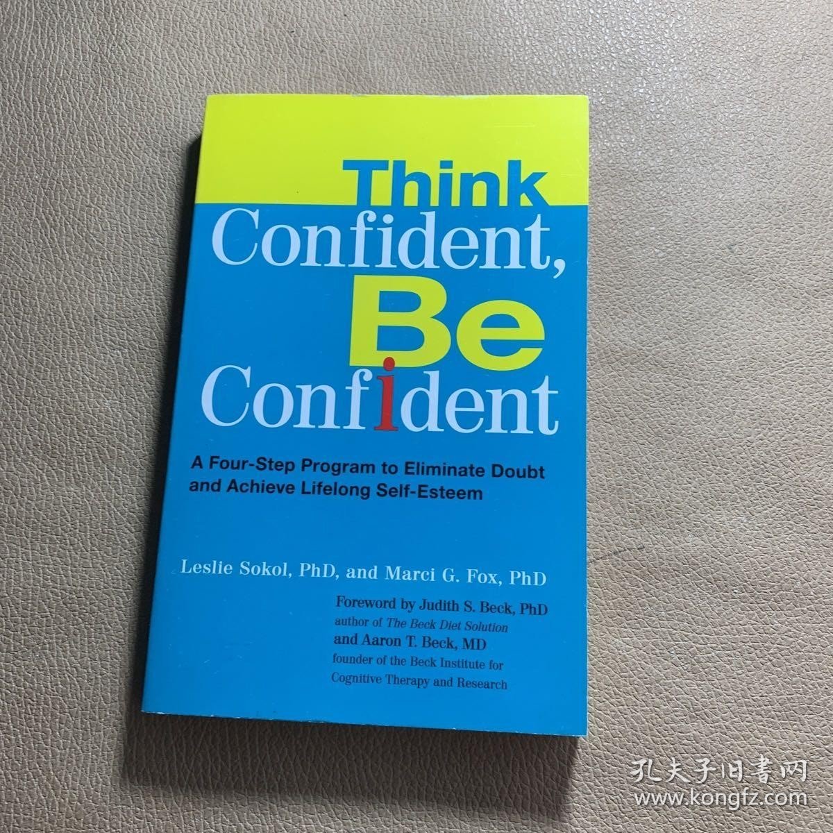 Think Confident  Be Confident